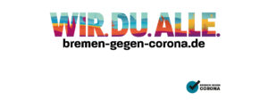 184275549_5961453143868477_4511912405040664048_n-300x112 Slogan für die Kampagne Bremen gegen Corona