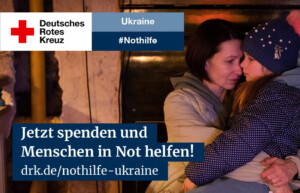 DRK_LinkedIn_Spendenaufruf_2_Ukraine_1200x627-e1662974589505-300x193 Ukraine #Nothilfe