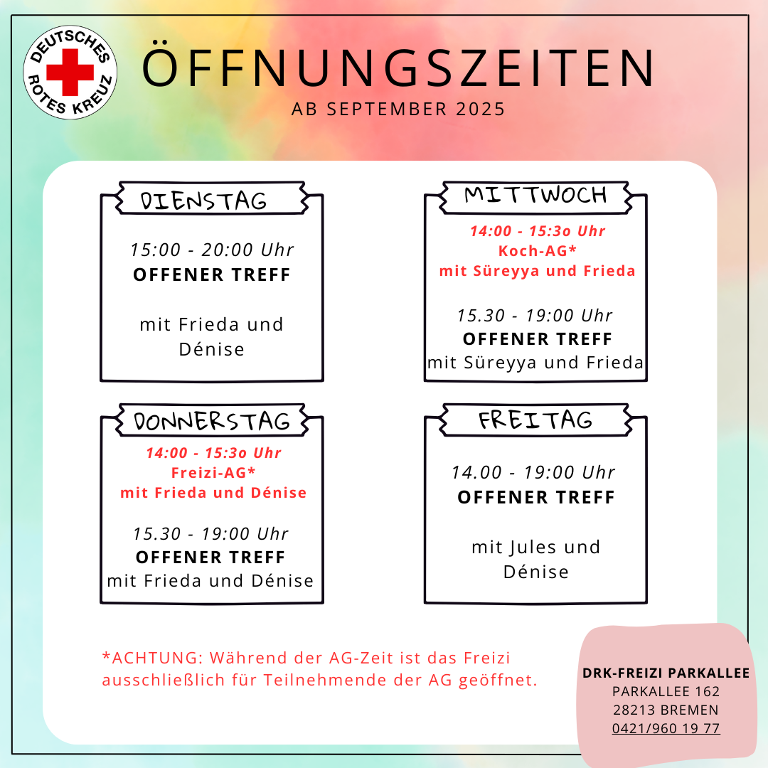 DRK-Jugendzentrum Parkallee DRK Bremen Oeffnungszeiten-ab-August-2025-DRK-Freizi-Parkallee DRK-Jugendzentrum Parkallee